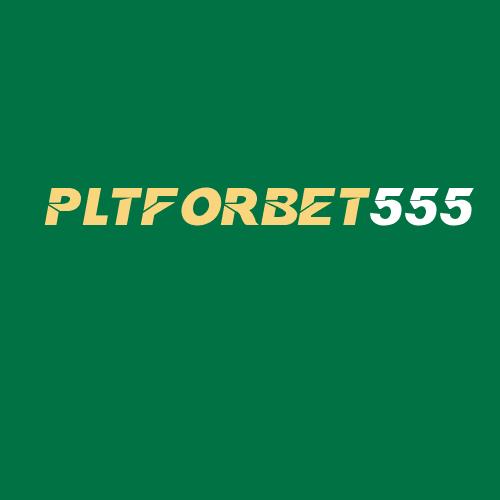 Logo da PLTFORBET555